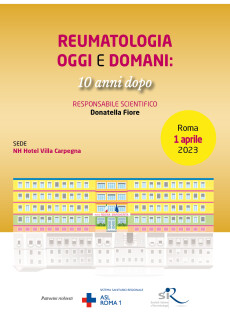 REUMATOLOGIA OGGI E DOMANI: 10 anni dopo